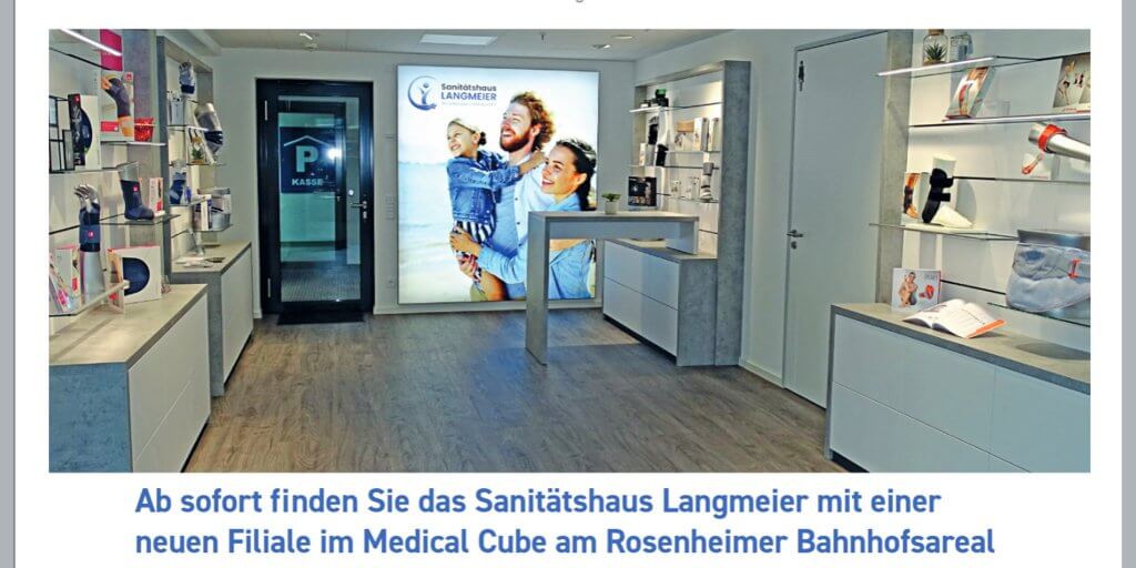 Sanitätshaus Langmeier eröffnet neue Filiale im Medical Cube in Rosenheim